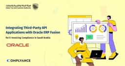 Oracle Fusion ERP & ZATCA: Integrating Third-Party APIs for Compliance